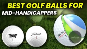 Best Golf Balls for Mid Handicappers: Elevate Your Game 2024