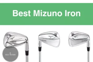 Best Mizuno Irons: Top Picks for Exceptional Performance 2024