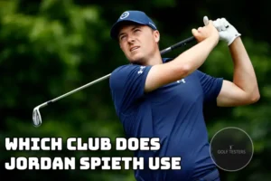Which Club Does Jordan Spieth Use: Device Analysis 2024